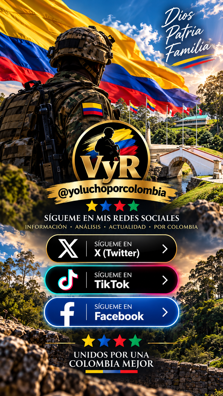 Bandera de Colombia ondeando, militar de espaldas, Puente de Boyacá, emblema VyR, cuatro estrellas y botones de redes sociales